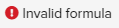 Invalid Formula