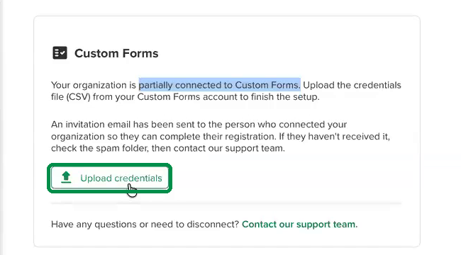 The Custom Forms card, with the Upload credentials link outlined.